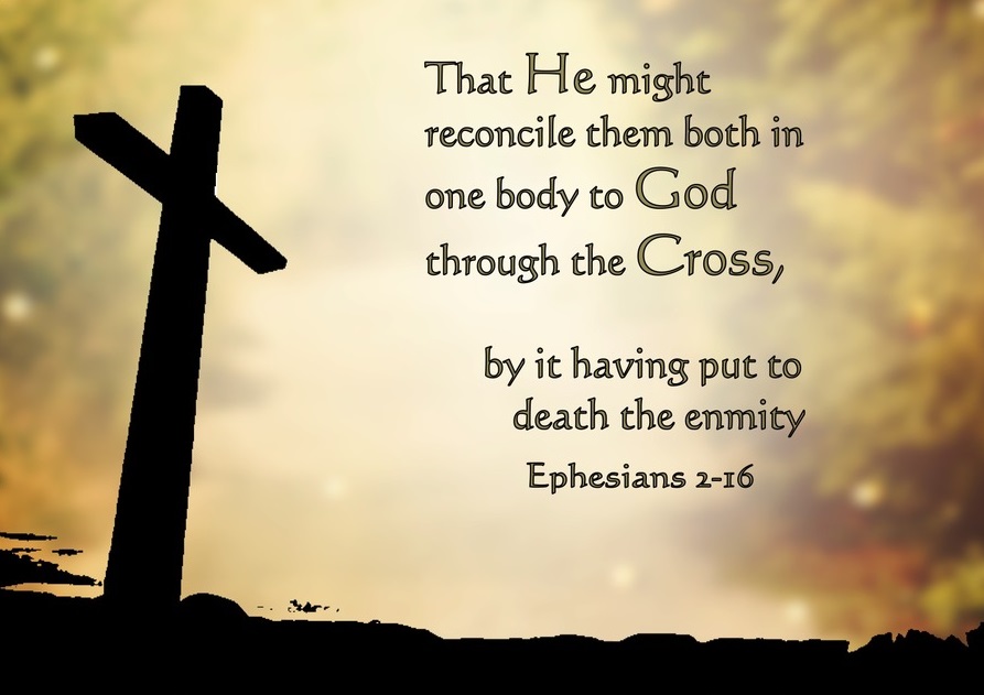 Reconciled by the Cross